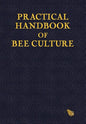 Practical Handbook of Bee Culture - Hardcover