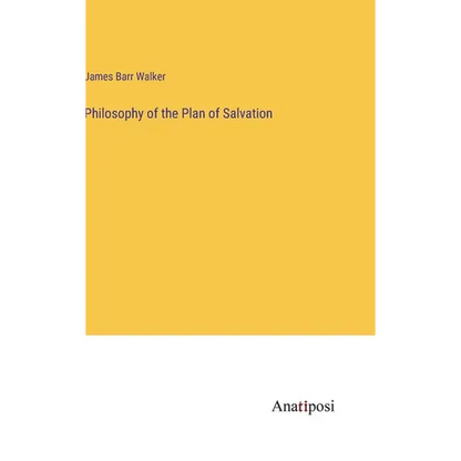 Philosophy of the Plan of Salvation - Hardcover