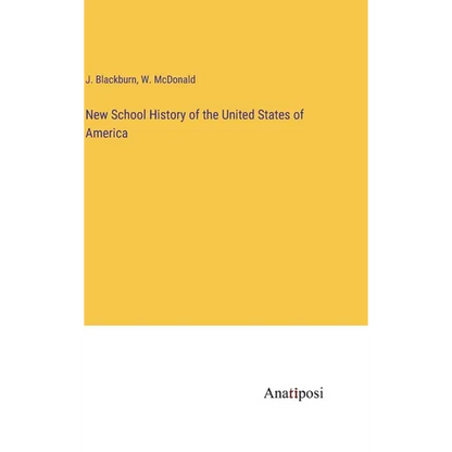 New School History of the United States of America - Hardcover