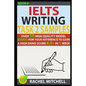 Ielts Writing Task 2 Samples: Over 50 High-Quality Model Essays for Your Reference to Gain a High Band Score 8.0+ in 1 Week (Book 6) - Paperback