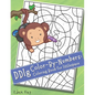 DDlg Color-By-Numbers: Coloring Book for littlespace - Paperback