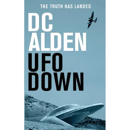 UFO Down: A Sci-Fi Mystery Thriller - Paperback