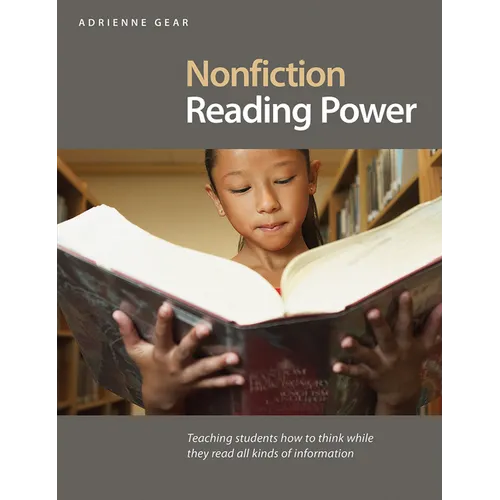 Nonfiction Reading Power: Teaching Students to Think While Reading in All Subject Areas - Paperback