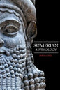 Sumerian Mythology: Fascinating Myths and Legends of Gods, Goddesses, Heroes and Monster from the Ancient Mesopotamian Sumerian Mythology - Paperback