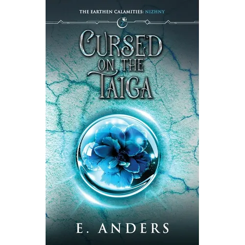 Cursed on the Taiga: Nizhny Book 2 - Paperback