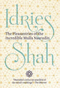 The Pleasantries of the Incredible Mulla Nasrudin - Hardcover