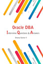 Oracle DBA Interview Questions & Answers - Paperback