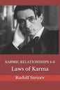 Karmic Relationships 4-6: Laws of Karma - Paperback