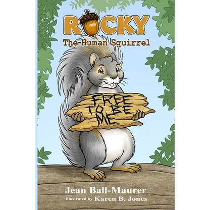 Rocky: The Human Squirrel - Paperback