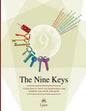 The Nine Keys: A Guide Book to Unlock Your Relationships Using Kundalini Yoga and the Enneagram - Paperback