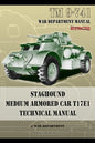 TM 9-741 Staghound Medium Armored Car T17E1 Technical Manual - Paperback