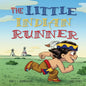 The Little Indian Runner - Paperback