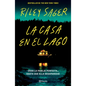 La Casa En El Lago / The House Across the Lake - Paperback