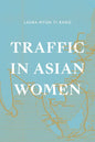 Traffic in Asian Women - Paperback