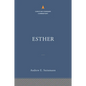 Esther: The Christian Standard Commentary - Hardcover