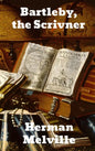 Bartleby, The Scrivener - Hardcover