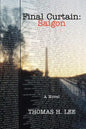 Final Curtain: Saigon: A Novel - Paperback