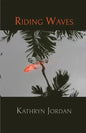 Riding Waves - Paperback