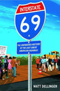 Interstate 69 - Paperback