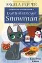 Death of a Dapper Snowman - Large Print - Paperback