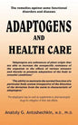 Adaptogens and Health Care - Paperback