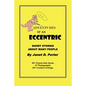 Adventures of an Eccentric: A Series of Short Stories - Paperback