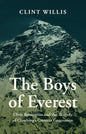 The Boys of Everest: Chris Bonington and the Tragedy of Climbing's Greatest Generation - Paperback