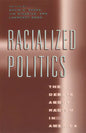 Racialized Politics: The Debate about Racism in America - Paperback