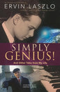 Simply Genius!: And Other Tales from My Life - Paperback