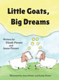 Little Goats, Big Dreams - Hardcover