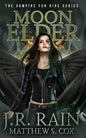 Moon Elder: A Samantha Moon Novel - Paperback