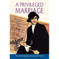 A Privileged Marriage - Paperback