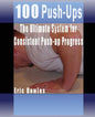 100 Push-ups, The Ultimate System for Consistent Push-up Progress - Paperback