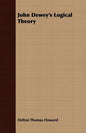 John Dewey's Logical Theory - Paperback