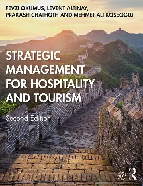 Strategic Management for Hospitality and Tourism - Paperback