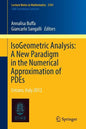 Isogeometric Analysis: A New Paradigm in the Numerical Approximation of Pdes: Cetraro, Italy 2012 - Paperback