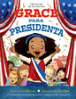 Grace Para Presidenta - Paperback