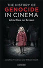 The History of Genocide in Cinema: Atrocities on Screen - Paperback