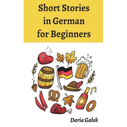 Short Stories in German for Beginners - Paperback