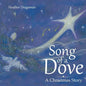 Song of a Dove: A Christmas Story - Paperback