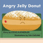 Angry Jelly Donut - Paperback