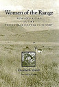 Women of the Range: Women's Roles in the Texas Beef Cattle Industry - Paperback