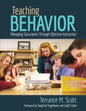 Teaching Behavior: Managing Classrooms Through Effective Instruction - Paperback