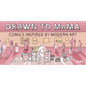 Drawn to Moma: Comics Inspired by Modern Art - Hardcover