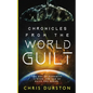 Chronicles from the World of Guilt - Paperback