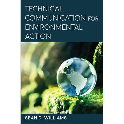 Technical Communication for Environmental Action - Paperback