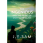 The Ingenious and the Heart of Shattered Glass - Paperback