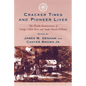 Cracker Times and Pioneer Lives: The Florida Reminiscences of George Gillett Keen and Sarah Pamela Williams - Paperback