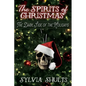 Spirits of Christmas: The Dark Side of the Holidays - Paperback