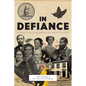 In Defiance: 20 Abolitionists You Were Never Taught in School - Paperback